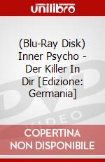 (Blu-Ray Disk) Inner Psycho - Der Killer In Dir [Edizione: Germania] brd