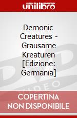 Demonic Creatures - Grausame Kreaturen [Edizione: Germania] dvd