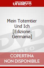 Mein Totemtier Und Ich [Edizione: Germania] dvd