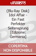 (Blu-Ray Disk) Idol Affair - Ein Fast Perfekter Seitensprung [Edizione: Germania] brd
