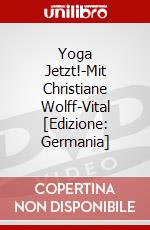 Yoga Jetzt!-Mit Christiane Wolff-Vital [Edizione: Germania] dvd