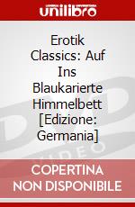 Erotik Classics: Auf Ins Blaukarierte Himmelbett [Edizione: Germania] dvd