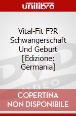 Vital-Fit F?R Schwangerschaft Und Geburt [Edizione: Germania] dvd