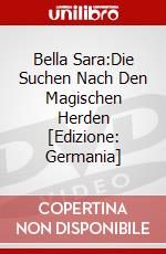 Bella Sara:Die Suchen Nach Den Magischen Herden [Edizione: Germania] dvd