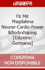 Fit Mit Magdalena Neuner-Cardio-Power &Bodyshaping [Edizione: Germania] dvd