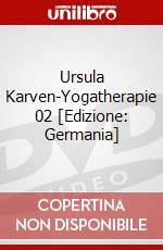 Ursula Karven-Yogatherapie 02 [Edizione: Germania] dvd