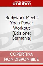 Bodywork Meets Yoga-Power Workout [Edizione: Germania] dvd