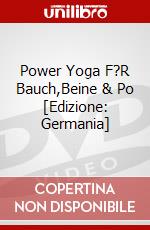 Power Yoga F?R Bauch,Beine & Po [Edizione: Germania] dvd