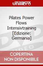 Pilates Power Flows Intensivtraining [Edizione: Germania] dvd