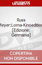 Russ Meyer:Lorna-Kinoedition [Edizione: Germania] dvd