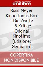 Russ Meyer Kinoeditions-Box - Die Zweite - 6 Kultige Original Kinofilme [Edizione: Germania] dvd