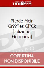 Pferde-Mein Gr??Tes Gl?Ck [Edizione: Germania] dvd