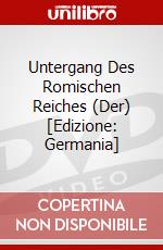 Untergang Des Romischen Reiches (Der) [Edizione: Germania] dvd