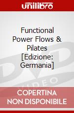 Functional Power Flows & Pilates [Edizione: Germania] dvd