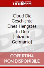 Cloud-Die Geschichte Eines Hengstes In Den [Edizione: Germania] dvd