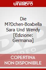Die M?Dchen-Boxbella Sara Und Wendy [Edizione: Germania] dvd