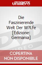 Die Faszinierende Welt Der W?Lfe [Edizione: Germania] dvd