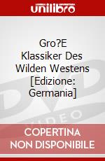 Gro?E Klassiker Des Wilden Westens [Edizione: Germania] dvd