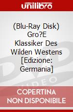 (Blu-Ray Disk) Gro?E Klassiker Des Wilden Westens [Edizione: Germania] brd