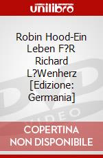 Robin Hood-Ein Leben F?R Richard L?Wenherz [Edizione: Germania] dvd