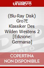 (Blu-Ray Disk) Gro?E Klassiker Des Wilden Westens 2 [Edizione: Germania] brd