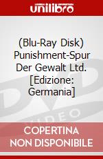 (Blu-Ray Disk) Punishment-Spur Der Gewalt Ltd. [Edizione: Germania] brd