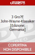 3 Gro?E John-Wayne-Klassiker [Edizione: Germania] dvd