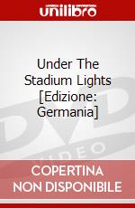 Under The Stadium Lights [Edizione: Germania] dvd