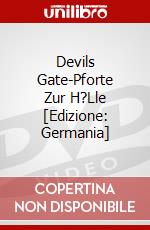 Devils Gate-Pforte Zur H?Lle [Edizione: Germania] dvd