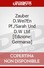 Zauber D.Wei?En Pf./Sarah Und D.W Ltd [Edizione: Germania] dvd