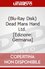 (Blu-Ray Disk) Dead Mans Hand Ltd. [Edizione: Germania] brd