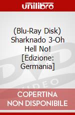 (Blu-Ray Disk) Sharknado 3-Oh Hell No! [Edizione: Germania] brd