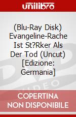 (Blu-Ray Disk) Evangeline-Rache Ist St?Rker Als Der Tod (Uncut) [Edizione: Germania] brd