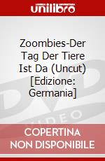 Zoombies-Der Tag Der Tiere Ist Da (Uncut) [Edizione: Germania] dvd