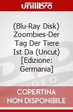 (Blu-Ray Disk) Zoombies-Der Tag Der Tiere Ist Da (Uncut) [Edizione: Germania] brd