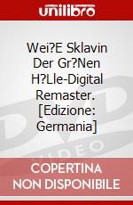 Wei?E Sklavin Der Gr?Nen H?Lle-Digital Remaster. [Edizione: Germania] dvd