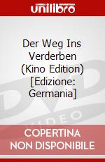 Der Weg Ins Verderben (Kino Edition) [Edizione: Germania] dvd