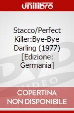 Stacco/Perfect Killer:Bye-Bye Darling (1977) [Edizione: Germania] dvd