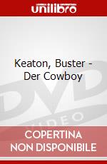 Keaton, Buster - Der Cowboy dvd