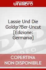Lassie Und Die Goldgr?Ber-Uncut [Edizione: Germania] dvd