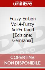Fuzzy Edition Vol.4-Fuzzy Au?Er Rand [Edizione: Germania] dvd