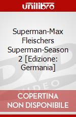 Superman-Max Fleischers Superman-Season 2 [Edizione: Germania] dvd