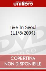 Live In Seoul (11/8/2004) dvd