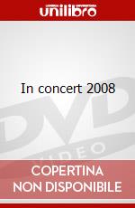 In concert 2008 dvd