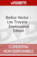 Berlioz Hector - Les Troyens - Zweitausend Edition dvd