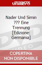 Nader Und Simin ??? Eine Trennung [Edizione: Germania] dvd