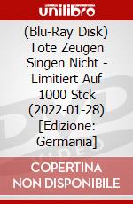 (Blu-Ray Disk) Tote Zeugen Singen Nicht - Limitiert Auf 1000 Stck (2022-01-28) [Edizione: Germania] brd