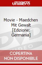 Movie - Maedchen Mit Gewalt [Edizione: Germania] dvd