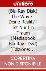 (Blu-Ray Disk) The Wave - Deine Realit?T Ist Nur Ein Traum (Mediabook Blu-Ray+Dvd) [Edizione: Germania] brd