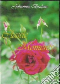 Johannes Brahms - Classic Moments dvd